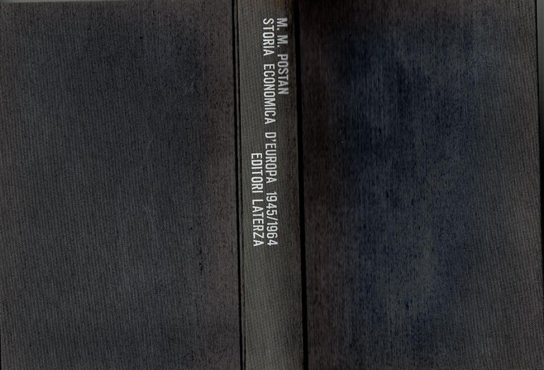 STORIA ECONOMICA D'EUROPA 1945 1964 di M M Postan 1968 …
