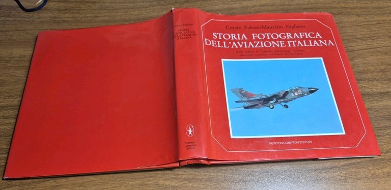 STORIA FOTOGRAFICA DELL'AVIAZIONE di Falessi Pagliano 1984 Newton Compton Libro