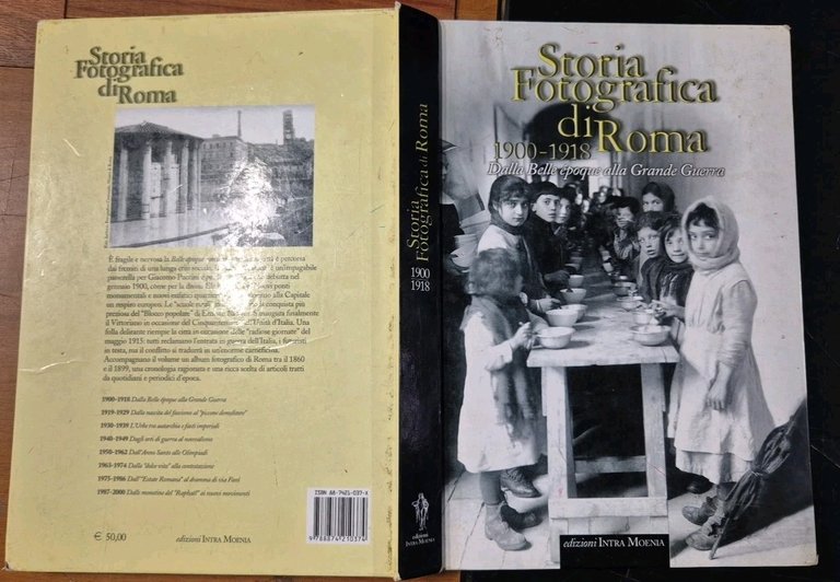 STORIA FOTOGRAFICA DI ROMA 1900 1918 Intra Moenia 2003 Libro …