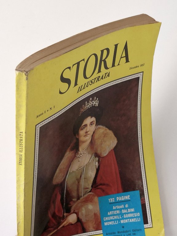 STORIA ILLUSTRATA anno I numero 1 1957 Mondadori rivista giornale