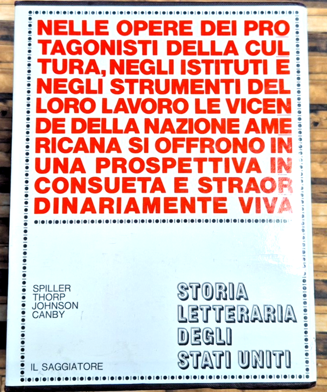 Storia Letteraria Degli Stati Uniti 5 volumi di Spiller Thorp …
