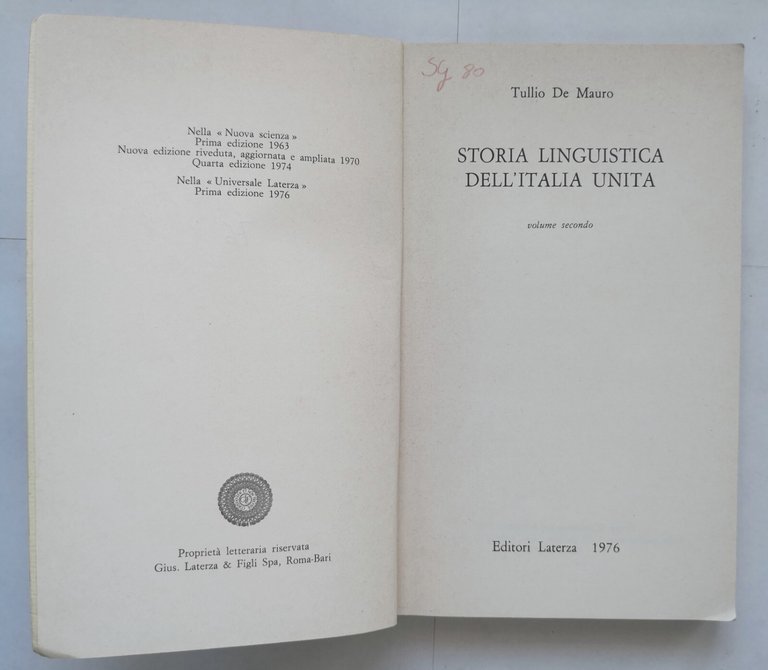 STORIA LINGUISTICA DELL'ITALIA UNITA di Tullio De Mauro volume II …