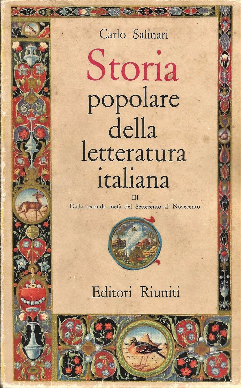 STORIA POPOLARE DELLA LETTERATURA ITALIANA Volume 3 di Carlo Salinari …