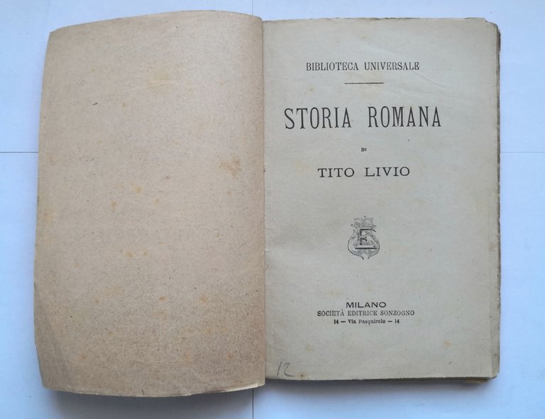 STORIA ROMANA di Tito Livio Biblioteca universale Sonzogno libro antico