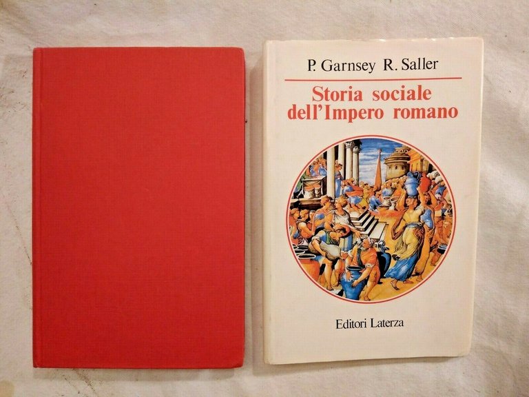 STORIA SOCIALE DELL'IMPERO ROMANO di Garnsey e Saller Laterza 1989 …