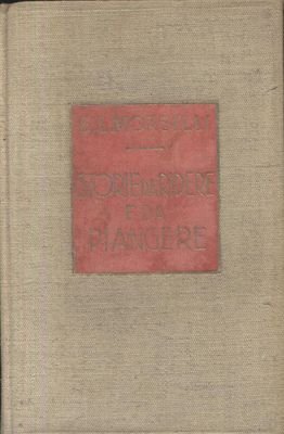 STORIE DA RIDERE E DA PIANGERE di L. Morselli 1932 Treves Treccani libro usato 