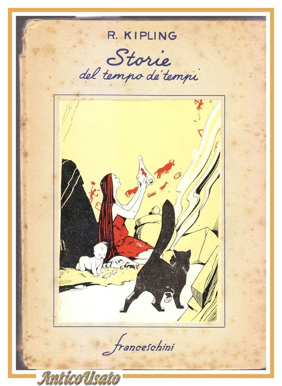 STORIE DEL TEMPO DE' TEMPI di Rudyard Kipling 1951 Franceschini …