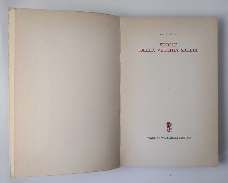 STORIE DELLA VECCHIA SICILIA di Virgilio Titone 1971 Mondadori Libro …