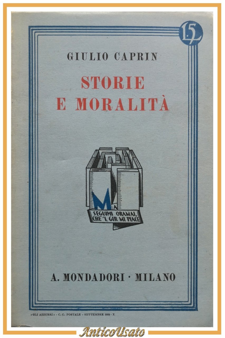 STORIE E MORALITÀ di Giulio Caprin 1927 Mondadori Libri azzurri …