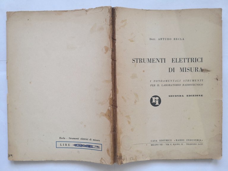 STRUMENTI ELETTRICI DI MISURA Arturo Recla 1947 Editrice Radio Industria …