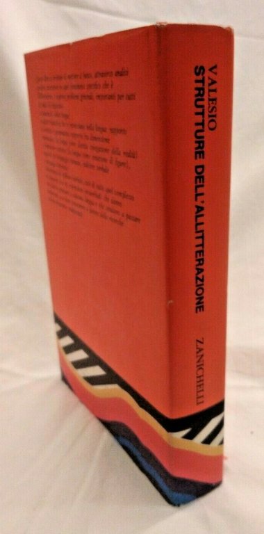 STRUTTURE DELL'ALLITTERAZIONE di Paolo Valesio 1967 Zanichelli grammatica libro