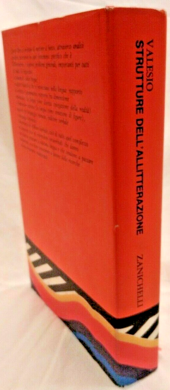 STRUTTURE DELL'ALLITTERAZIONE di Paolo Valesio 1967 Zanichelli grammatica libro