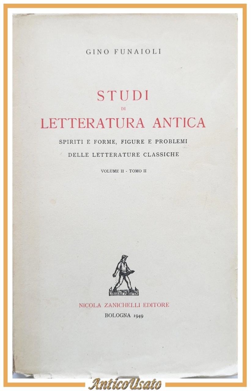STUDI DI LETTERATURA ANTICA di Gino Funaioli volume 2 tomo …