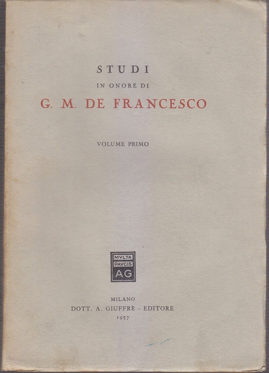 STUDI IN ONORE DI DE FRANCESCO Vol. I 1957 Giuffrè …