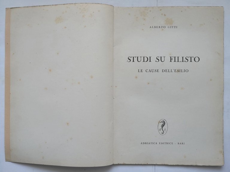 STUDI SU FILISTO le cause dell'esilio di Alberto Gitti 1953 …