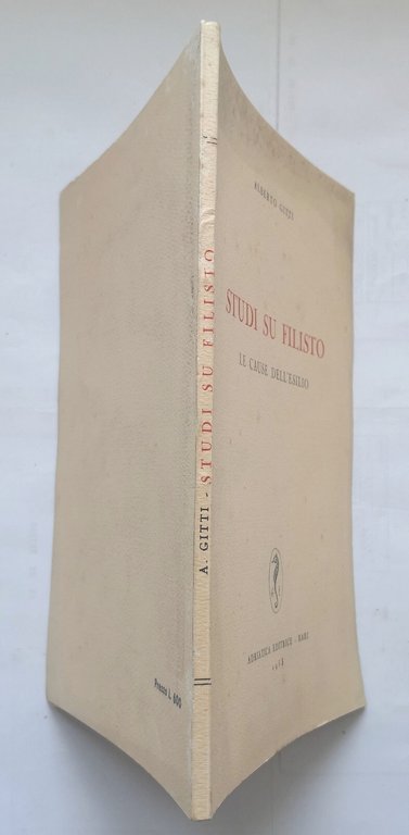 STUDI SU FILISTO le cause dell'esilio di Alberto Gitti 1953 …