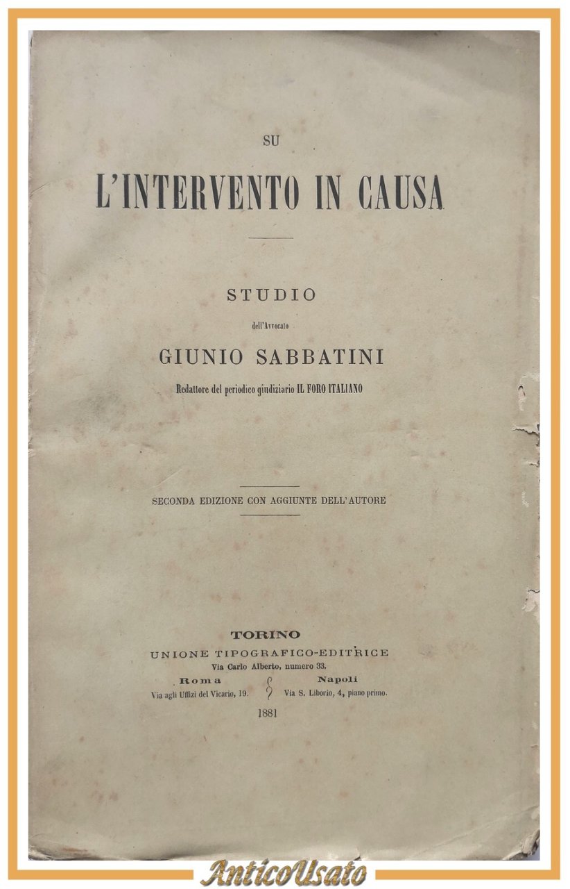 SU L'INTERVENTO IN CAUSA di Giunio Sabbatini 1881 UTET libro …