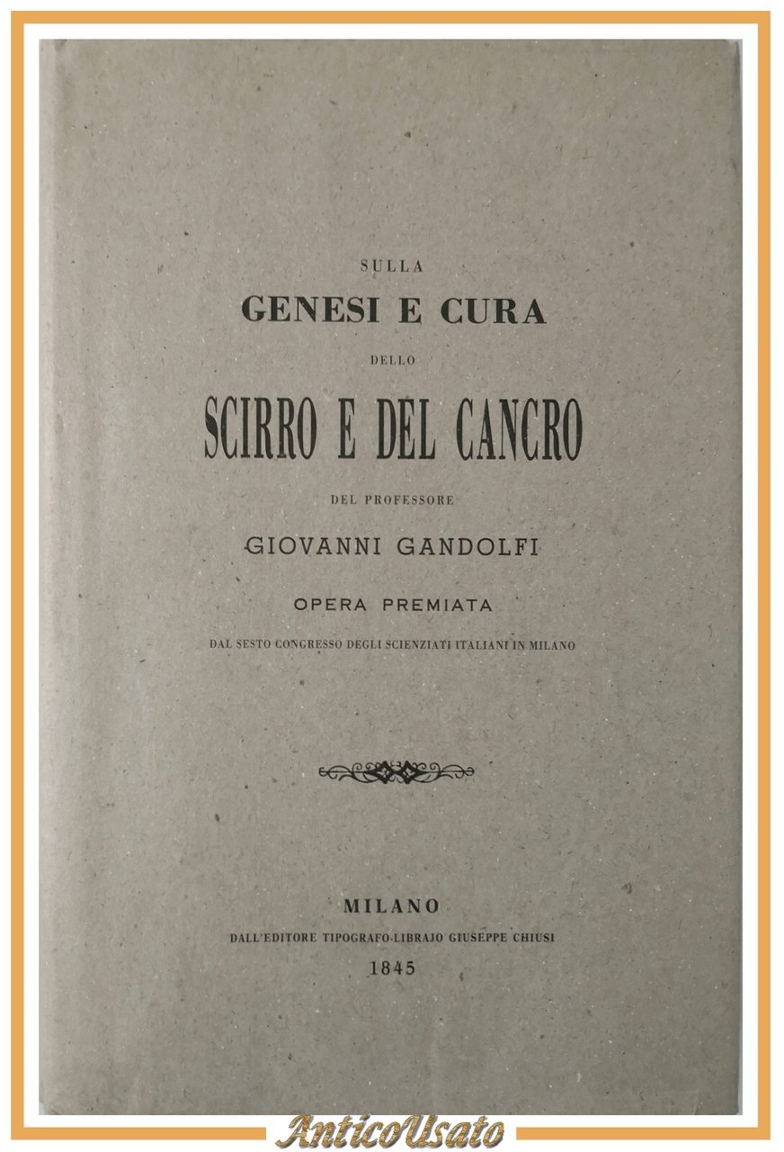 SULLA GENESI E CURA DELLO SCIRRO E DEL CANCRO di …