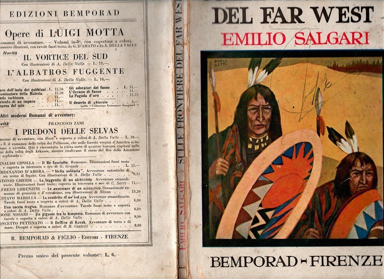 SULLE FRONTIERE DEL FAR WEST di Emilio Salgari 1928 Bemporad …