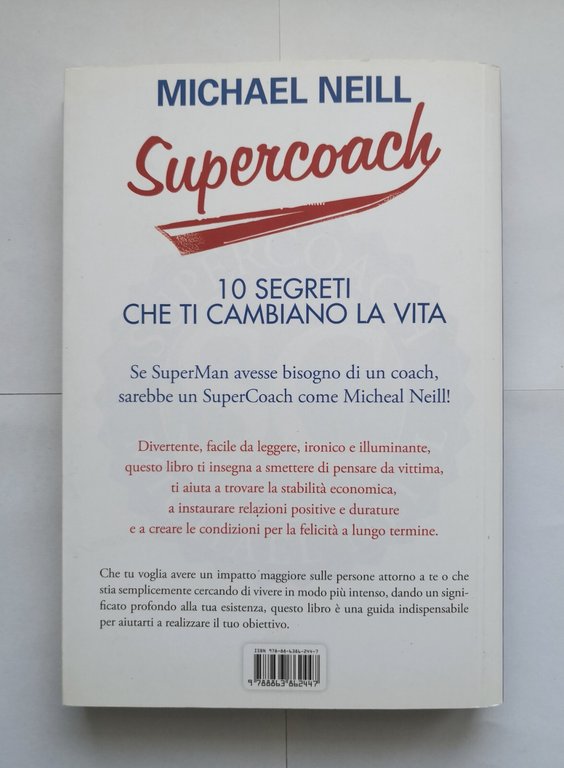 SUPERCOACH di Michael Neill 2014 My Life 10 segreti che …