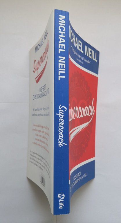 SUPERCOACH di Michael Neill 2014 My Life 10 segreti che …