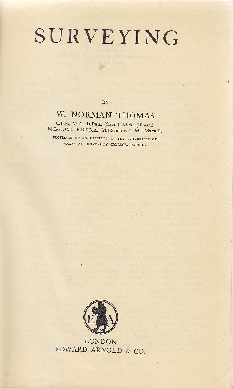 SURVEYING di Norman Thomas 1948 Edward Arnold libro ingegneria topografia