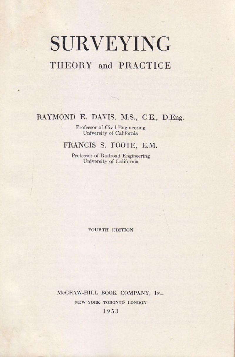 SURVEYING THEORY AND PRACTICE di Davis e S Foote 1953 …