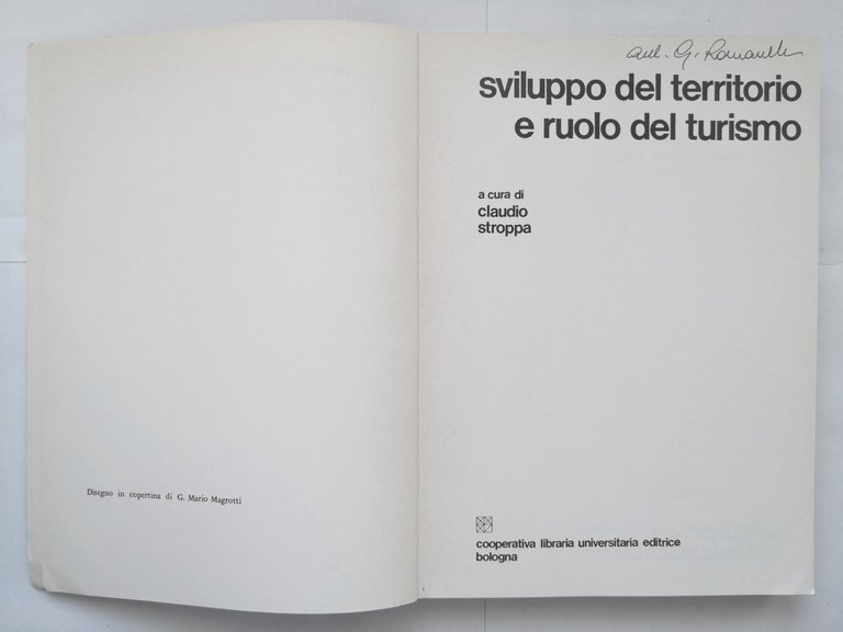 SVILUPPO DEL TERRITORIO E RUOLO DEL TURISMO di Claudio Stroppa …