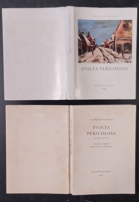 SVOLTA PERICOLOSA ricordi di vita Maurice Vlaminck 1967 Adriatica LIbro …