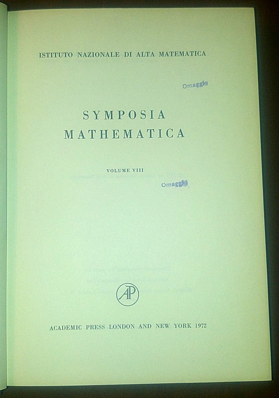 SYMPOSIA MATHEMATICA volume VIII 1972 Academic istituto alta matematica libro