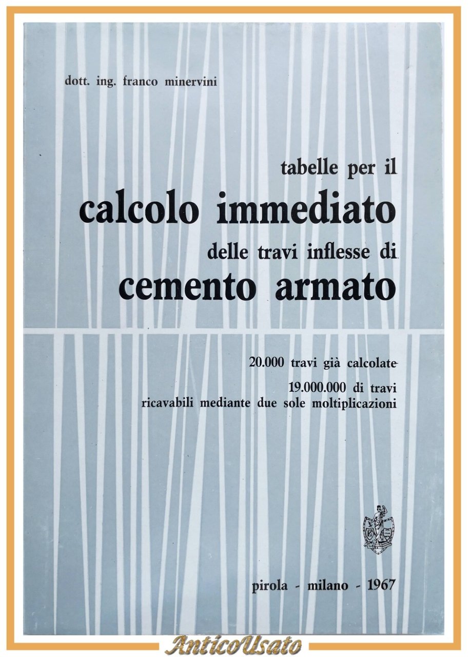 TABELLE PER CALCOLO IMMEDIATO DELLE TRAVI INFLESSE DI CEMENTO ARMATO …