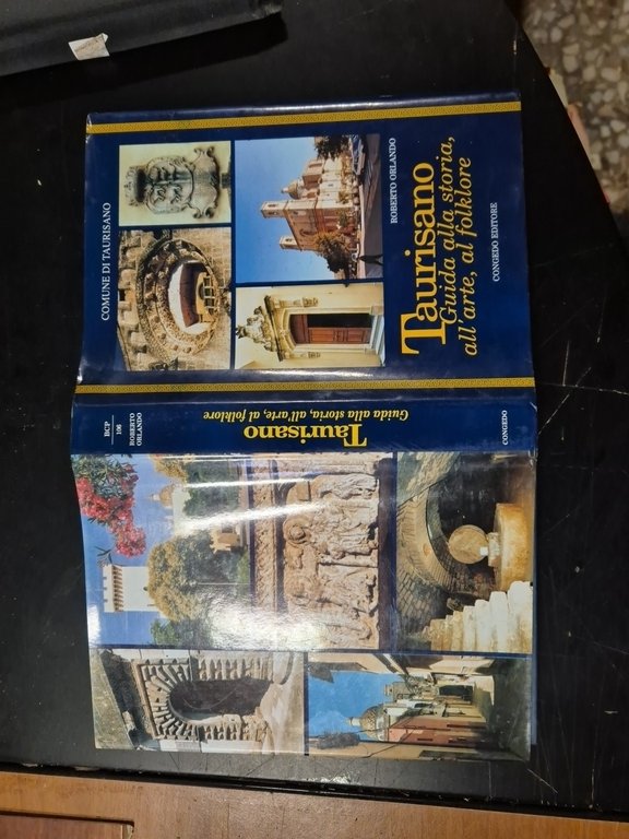 TAURISANO GUIDA ALLA STORIA ARTE FOLKLORE di Roberto Orlando 1996 …