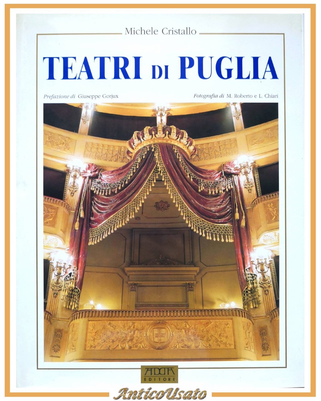 TEATRI DI PUGLIA di Michele Cristallo 1993 Mario Adda Libro …