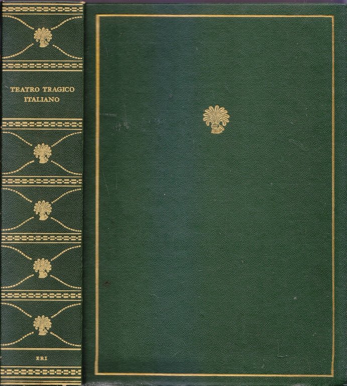 TEATRO TRAGICO ITALIANO DA BAROCCO AL ROMANTICISMO di Mario Puppo …