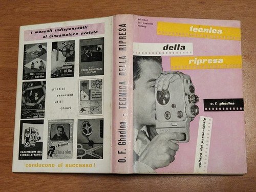 TECNICA DELLA RIPRESA di Ghedina 1960 Edizioni del Castello libro …