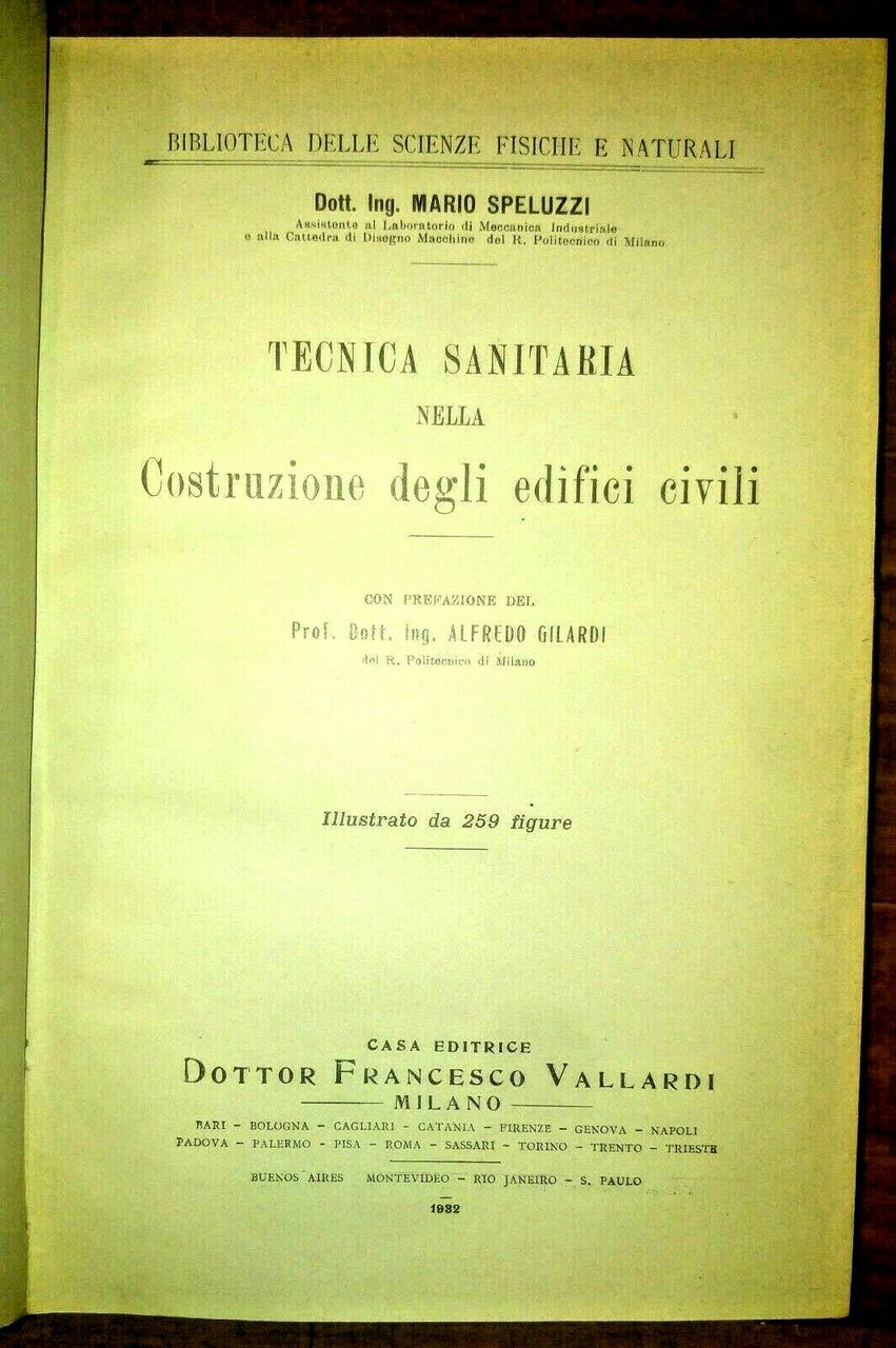 TECNICA SANITARIA NELLA COSTRUZIONE DEGLI EDIFICI CIVILI di Mario Speluzzi …