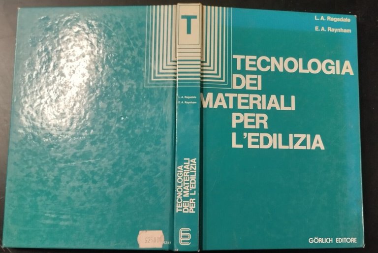 TECNOLOGIA DEI MATERIALI PER L’EDILIZIA di Ragsdale e Raynham 1976 …