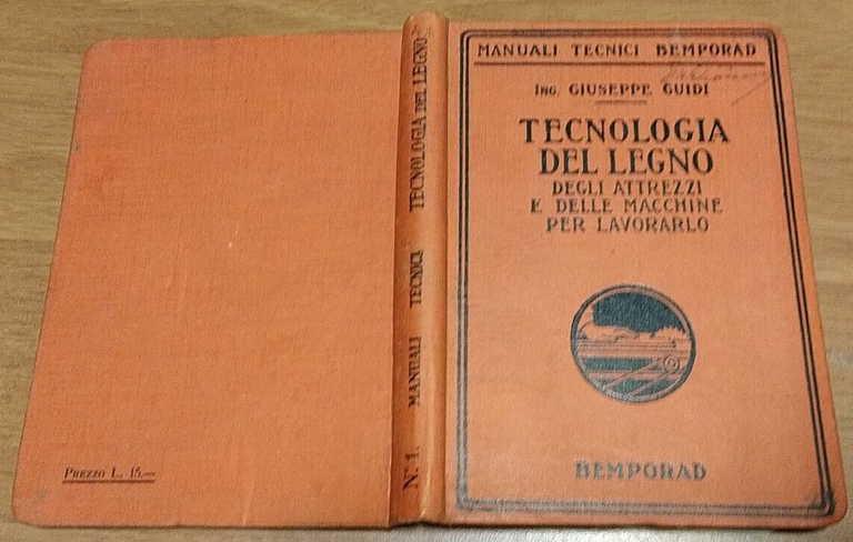 TECNOLOGIA DEL LEGNO degli attrezzi e macchine per lavorarlo di …
