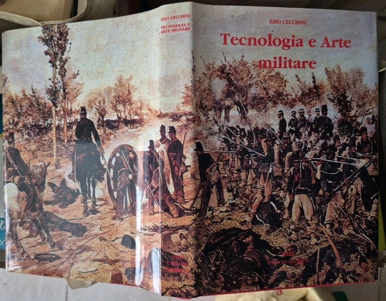 Tecnologia ed arte militare Di Ezio Cecchini 1997 Stato Maggiore …