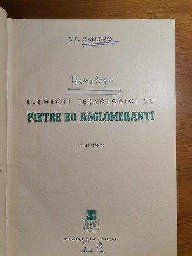 TECNOLOGIE GENERALI 3 volumi in 1 di F. Salerno. Edizioni …