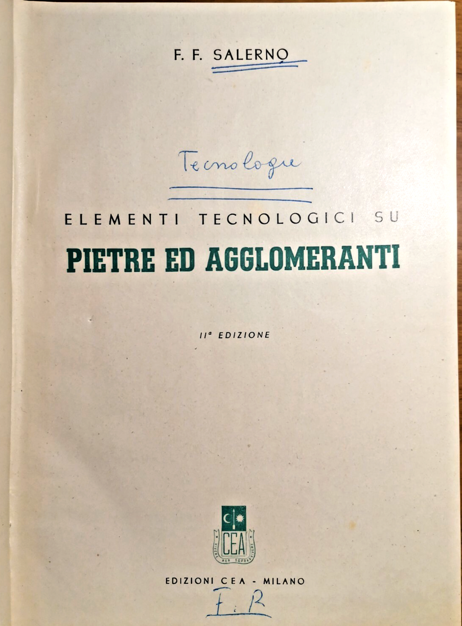 TECNOLOGIE GENERALI 3 volumi in 1 di F Salerno Edizioni …