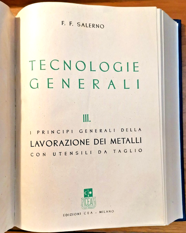 TECNOLOGIE GENERALI 3 volumi in 1 di F Salerno Edizioni …