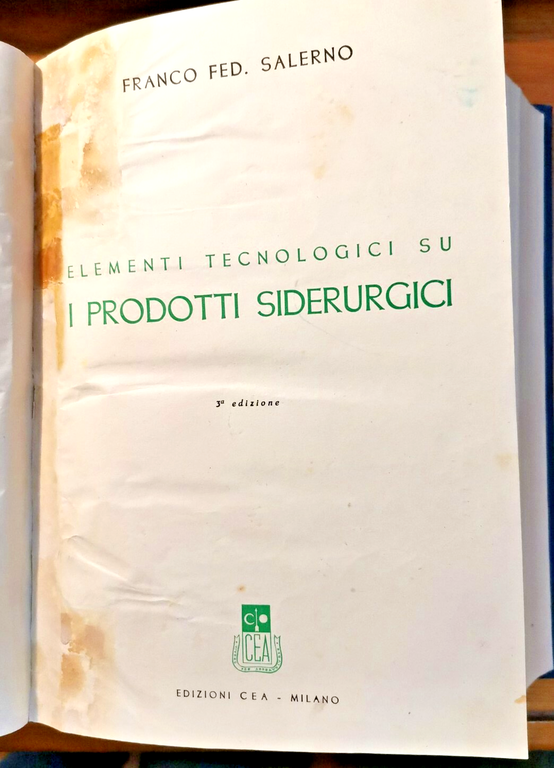 TECNOLOGIE GENERALI 3 volumi in 1 di F Salerno Edizioni …