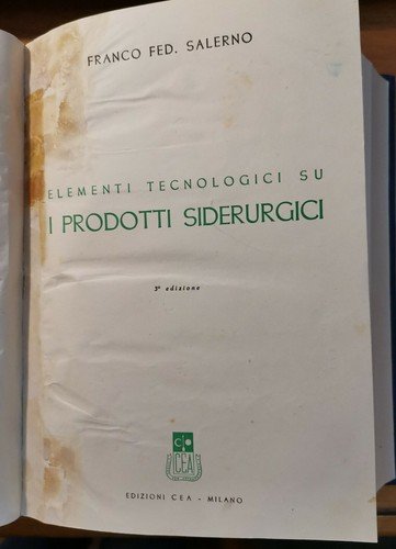 TECNOLOGIE GENERALI 3 volumi in 1 di F. Salerno. Edizioni …