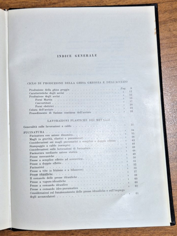 TECNOLOGIE GENERALI Micheletti 1957 Levrotto e Bella Libro metalli acciaio