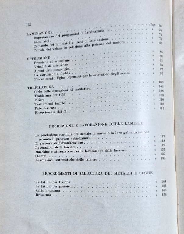 TECNOLOGIE GENERALI Micheletti 1957 Levrotto e Bella Libro metalli acciaio