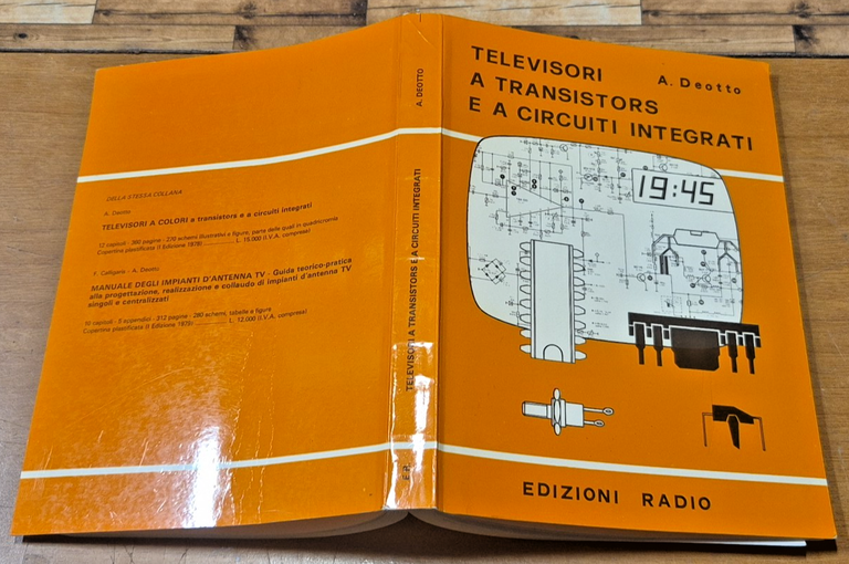 TELEVISORI A TRANSISTORS E A CIRCUITI INTEGRATI di A Deotto … | Immagine Gallery 2