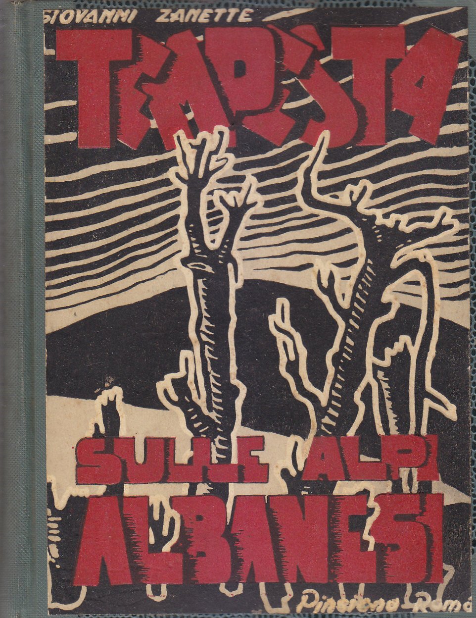 TEMPESTA SULLE ALPI ALBANESI di Giovanni Zanette 1942 Pinciana Alpini …