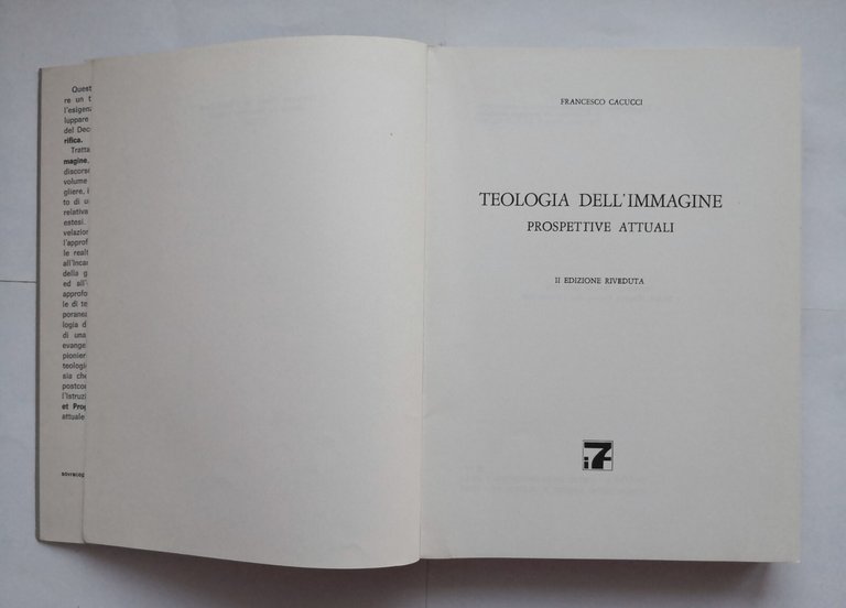 TEOLOGIA DELL'IMMAGINE prospettive di Francesco Cacucci 1971 Autografo Libeo
