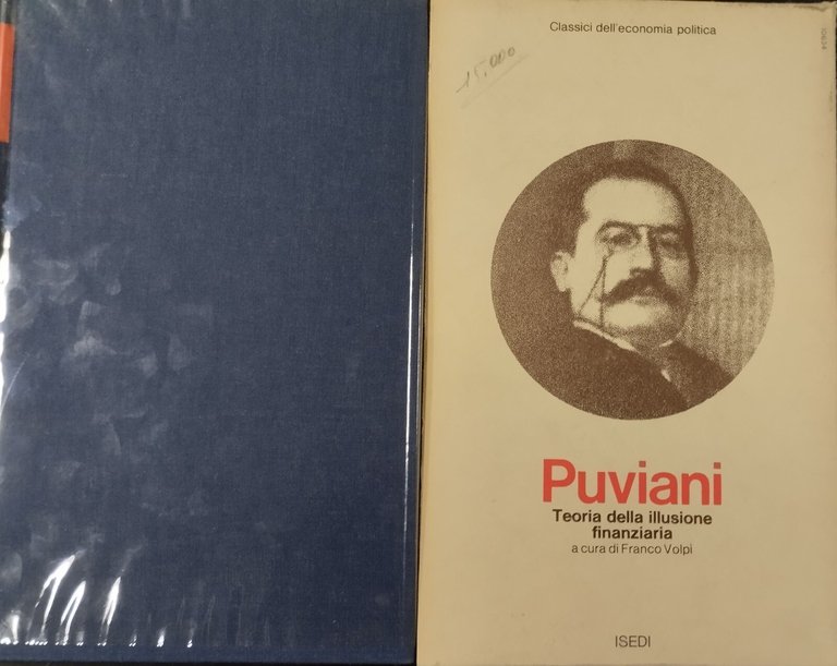 TEORIA DELLA ILLUSIONE FINANZIARIA di Puviani 1976 Isedi Libro economia